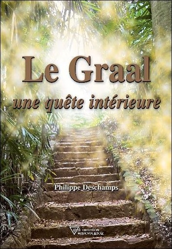 [9782914226431] Le Graal - Une quête intérieure