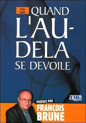 [9782915164800] Quand l'au-delà se dévoile