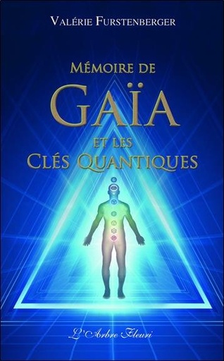 [9782915222272] Mémoire de Gaïa et les clés quantiques