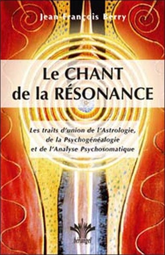 [9782915227062] Le chant de la résonance