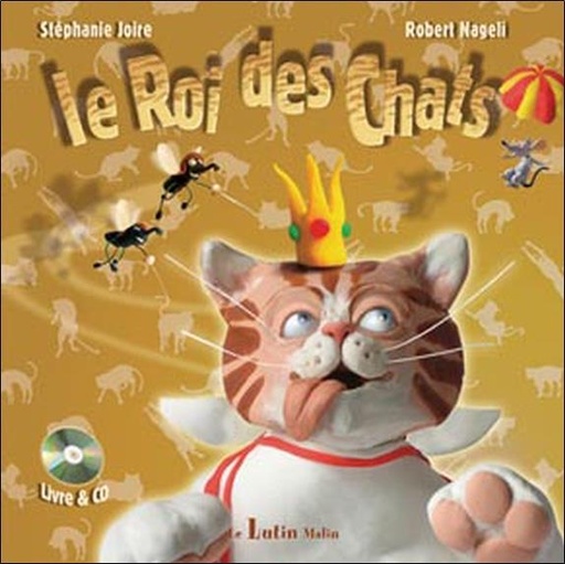 [9782915546408] Le Roi des chats - Livre + CD