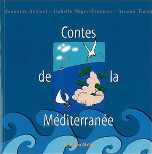 [9782915546453] Contes de la Méditerranée