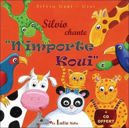[9782915546576] Silvio chante "N'importe Koui"