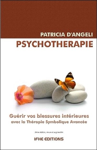 [9782916149271] [épuisé] Psychothérapie - Guérir vos blessures intérieures