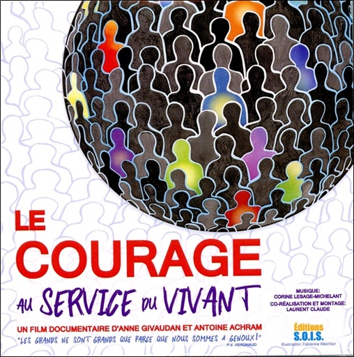 [9782916621869] Le Courage au service du Vivant - DVD