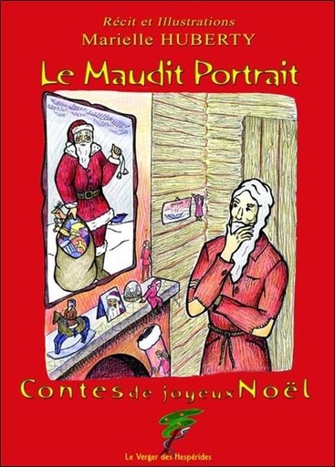 [9782917642054] Le Maudit Portrait - Contes de Joyeux Noêl