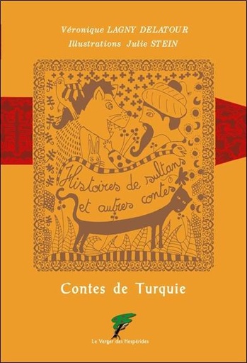 [9782917642436] Contes de Turquie - Histoires de Sultans et autres contes