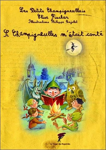 [9782917642467] Si Champigneulles m'était conté