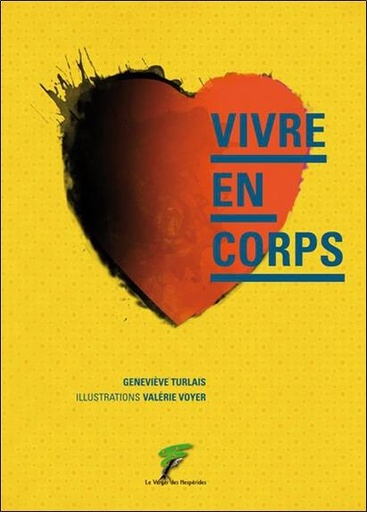 [9782917642559] Vivre en corps