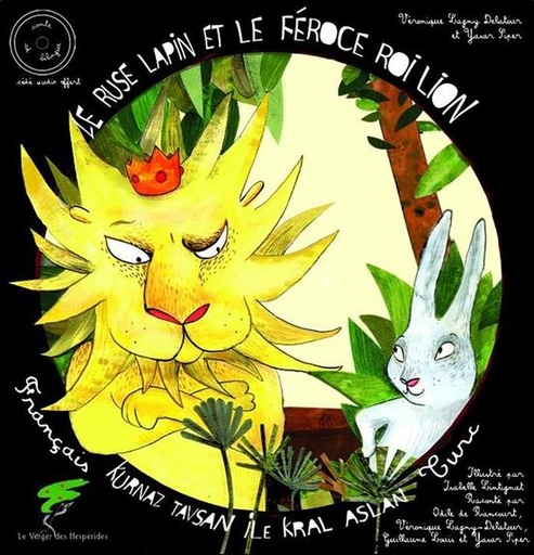 [9782917642580] Le rusé lapin et le féroce Roi lion - Livre + CD