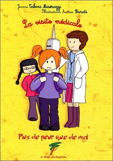 [9782917642634] La visite médicale - Plus de peur que de mal