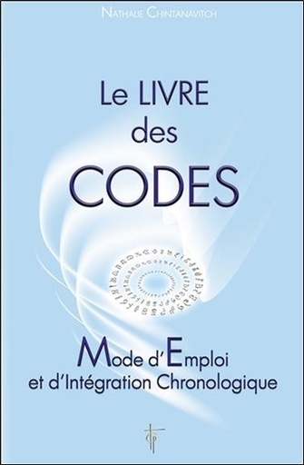 [9782919488254] Le livre des codes - Mode d'Emploi et d'Intégration Chronologique