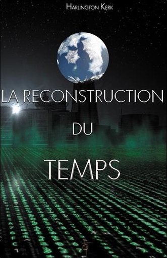 [9782919488315] La reconstruction du temps
