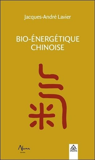 [9782919513246] Bio-énergétique chinoise