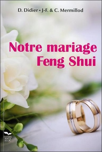 [9782919529025] Notre mariage Feng Shui