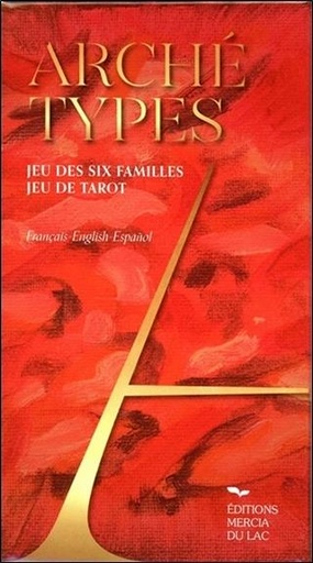 [9782919529247] Archétypes - Jeu des six familles - Jeu de Tarot