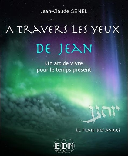 [9782919537198] A travers les yeux de Jean - Vol.7 : Le plan des Anges - Livre + CD