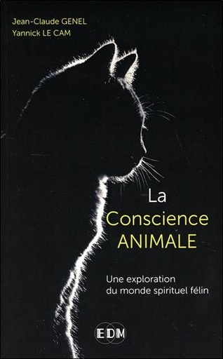 [9782919537457] La conscience animale - Une exploration du monde spirituel félin