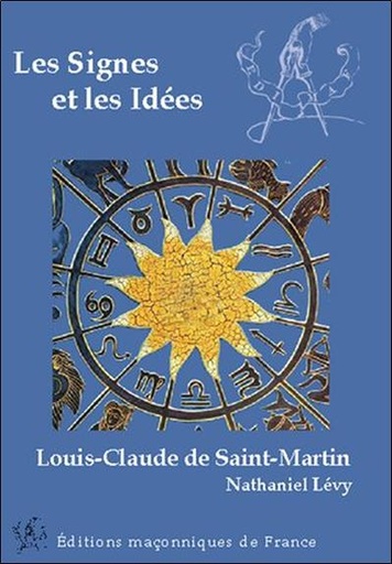 [9782919601004] Les Signes et les Idées - Louis-Claude de Saint-Martin
