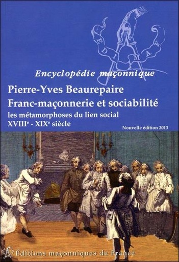 [9782919601325] Franc-maçonnerie et sociabilité