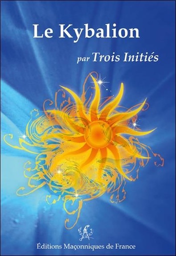 Couverture du livre Le Kybalion de EDIMAF