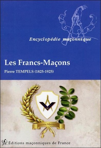 [9782919601608] Les Francs-Maçons