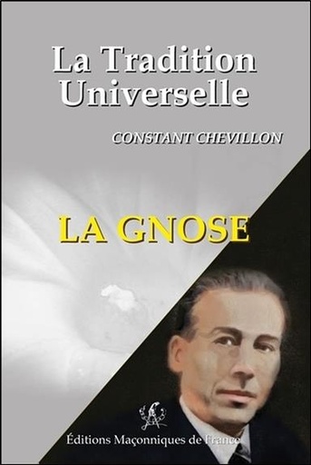 [9782919601837] La Gnose - La Tradition Universelle