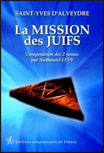 [9782919601905] La mission des juifs - Compendium des 2 tomes