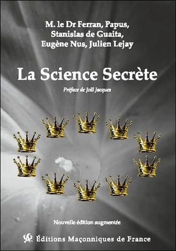 [9782919601998] La Science Secrète