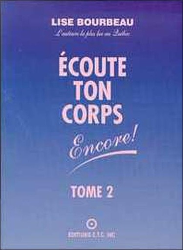 [9782920932135] Écoute ton corps encore ! - Tome 2