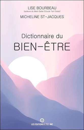 [9782920932876] Dictionnaire du bien-être