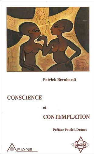 [9782920987128] Conscience et contemplation