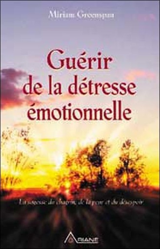 [9782920987906] Guérir de la détresse émotionnelle