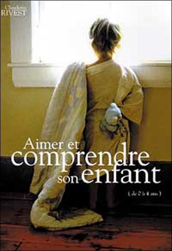 [9782922050349] Aimer et comprendre son enfant de 0 à 4 ans