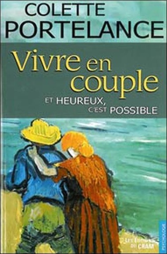 [9782922050837] Vivre en couple... et heureux. c'est possible
