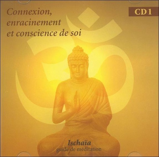 Couverture du livre Connexion , enracinement et conscience de soi - Livre audio de Bernadette Ischaïa