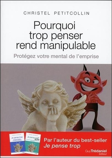 [9782813215239] Pourquoi trop penser rend manipulable