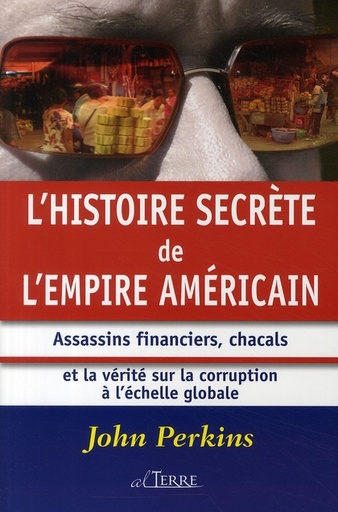 [9782923640044] Histoire secrète de l'empire américain