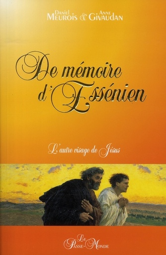 Couverture du livre De mémoire d'Essénien de Anne Givaudan