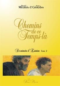 Couverture du livre Chemins de ce temps-là de Anne Meurois-Givaudan