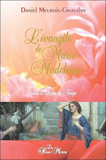 [9782923647159] L'évangile de Marie-Madeleine (livre)