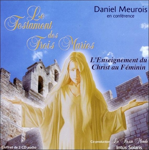 [9782923647234] Le Testament des Trois Maries - Livre audio 2 CD