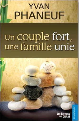 [9782923705002] Un couple fort, une famille unie