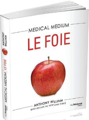 Couverture du livre Medical medium : le foie de Anthony William Coviello