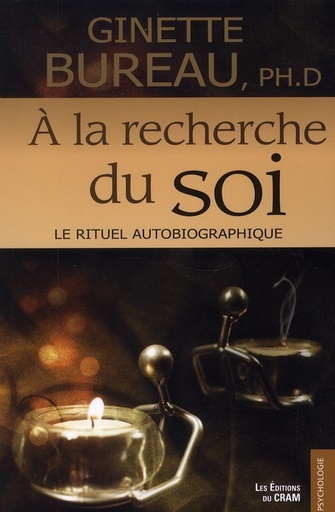 [9782923705255] A la recherche du soi - Le rituel autobiographique