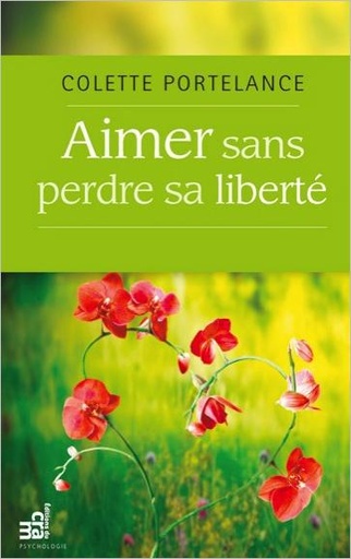 [9782923705354] Aimer sans perdre sa liberté