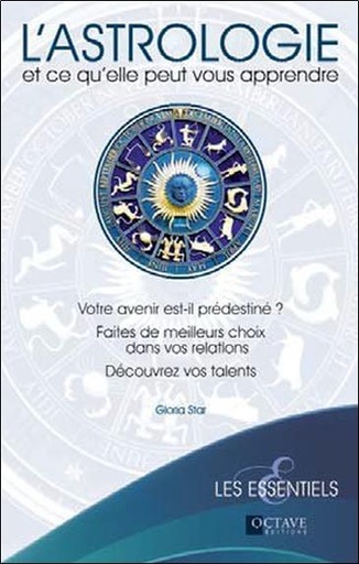 [9782923717890] L'astrologie et ce qu'elle peut vous apprendre