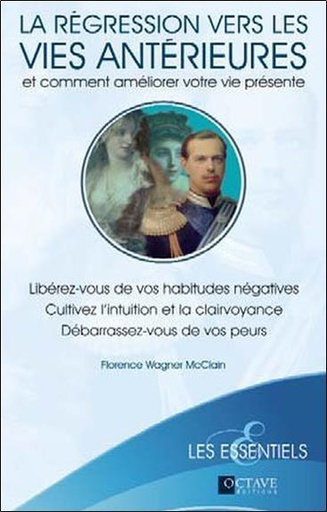 [9782923717944] La régression vers les vies antérieures