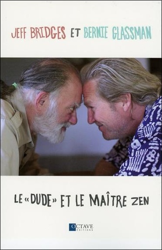 [9782923718170] Le "Dude" et le maître Zen