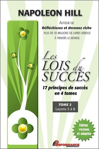 [9782923746807] Les lois du succès - 17 principes de succès en 4 tomes - T2 : Leçons 5 à 8